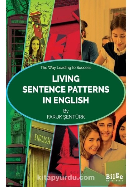Living Sentence Patterns In English