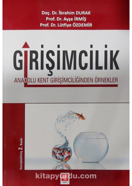 Girişimcilik Anadolu Kent Girişimciliğinden Örnekler