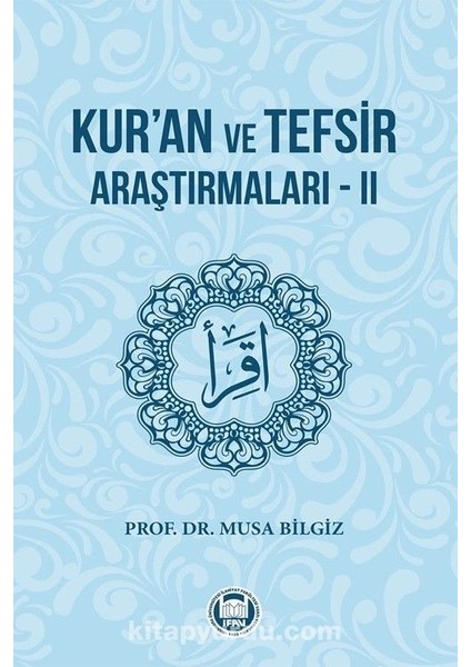 Kur’an ve Tefsir Araştırmaları 2