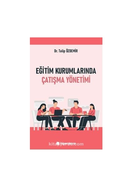 Eğitim Kurumlarında Çatışma Yönetimi