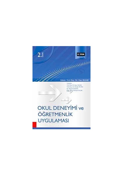 Okul Deneyimi ve Öğretmenlik Uygulaması