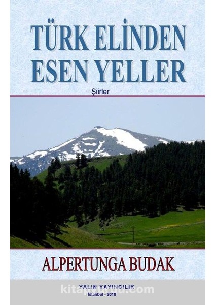 Türk Elinden Esen Yeller