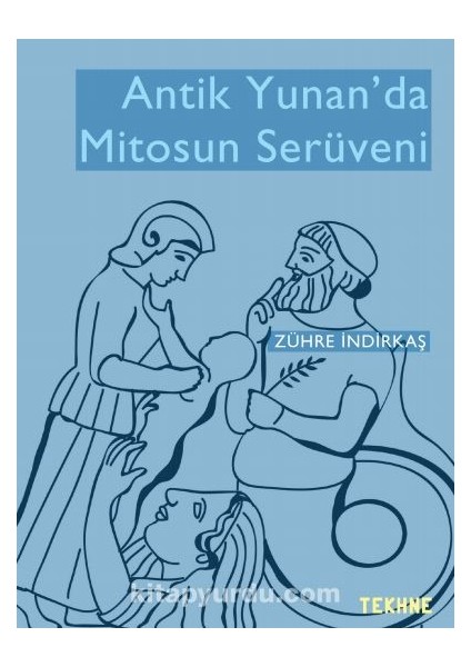 Antik Yunan’da Mitosun Serüveni