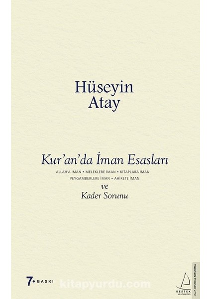 Kurâ€™anâ€™da Iman Esasları ve Kader Sorunu