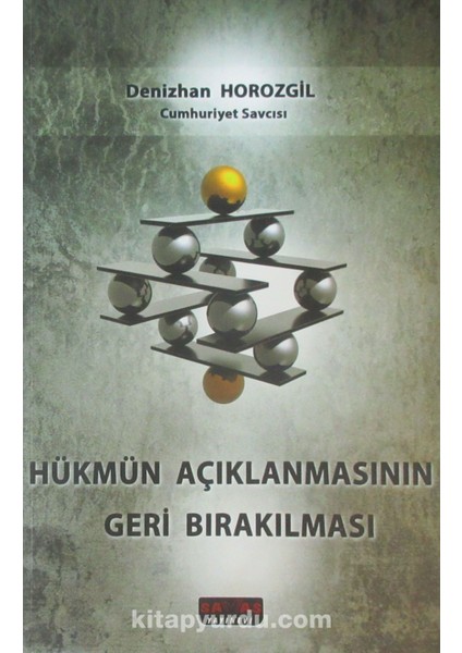 Hükmün Açıklanmasının Geri Bırakılması