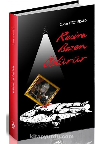 Resim Bazen Öldürür