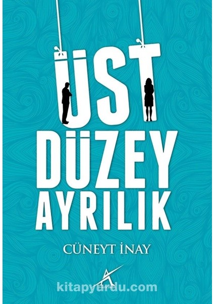 Üst Düzey Ayrılık