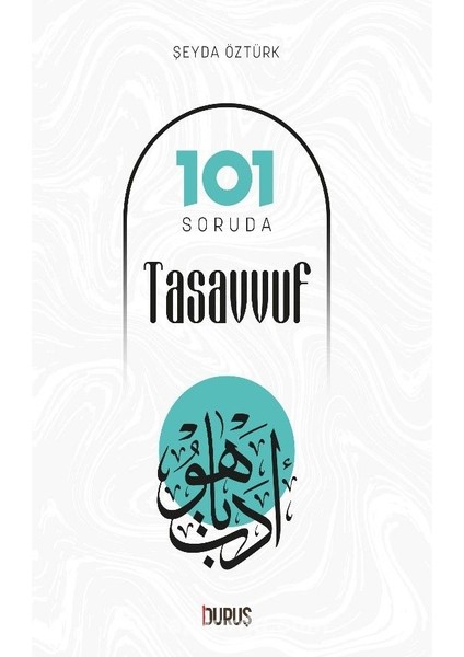 101 Soruda Tasavvuf
