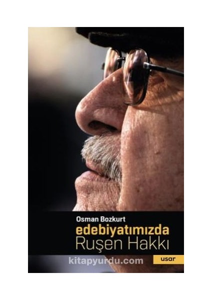 Edebiyatımızda Ruşen Hakkı