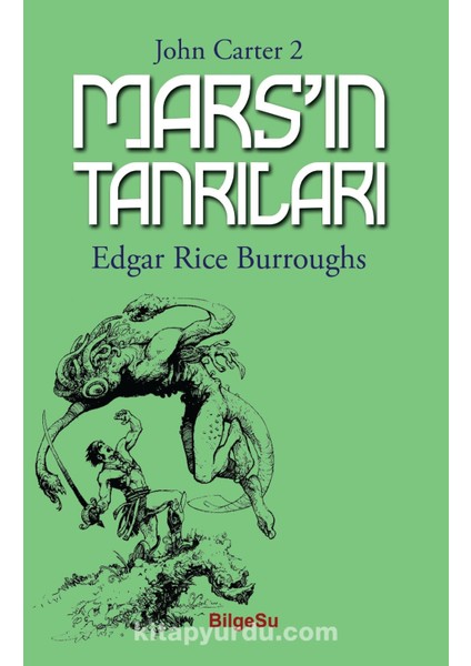 Mars’ın Tanrıları / John Carter 2
