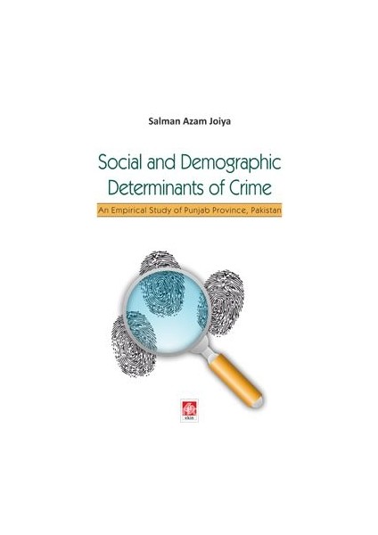 Social And Demographic Determinants Of Crime