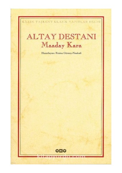 Altay Destanı Maaday Kara