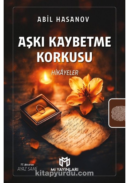 Aşkı Kaybetme Korkusu Hikayeler