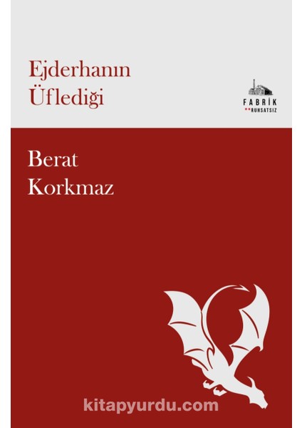 Ejderhanın Üflediği