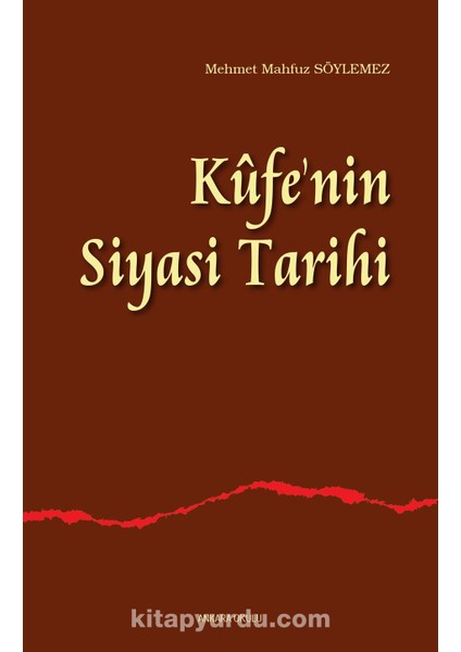 Kufe'nin Siyasi Tarihi