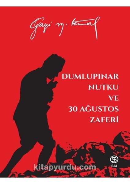 Dumlupınar Nutku ve 30 Ağustos Zaferi