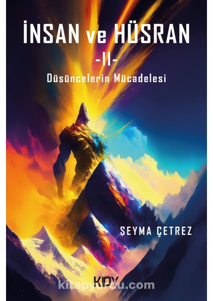 Insan ve Hüsran-Iı