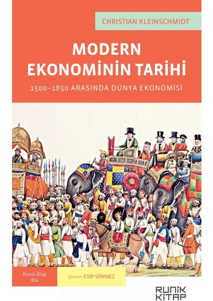 Modern Ekonominin Tarihi 1500-1850 Arasında Dünya Ekonomisi