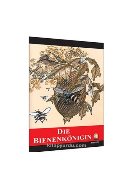 Die Bienenkönigen / Seviye 2 (Almanca Hikaye)