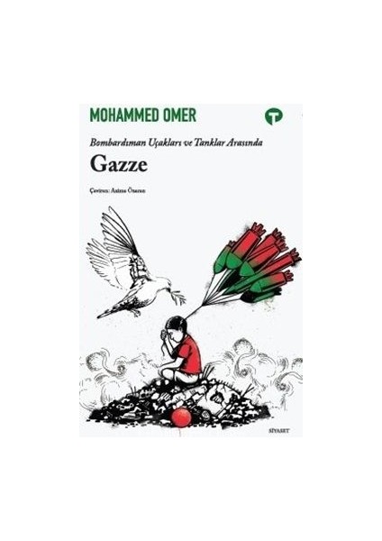 Bombardıman Uçakları ve Tanklar Arasında Gazze