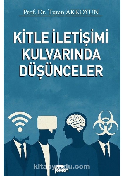 Kitle Iletişimi Kulvarında Düşünceler