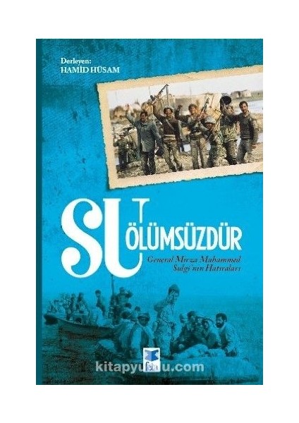 Su Ölümsüzdür