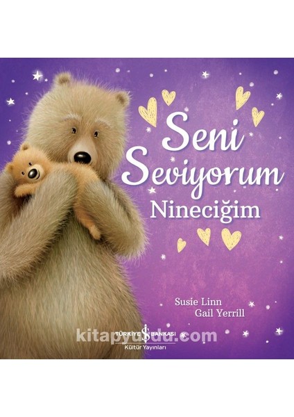 Seni Seviyorum Nineciğim