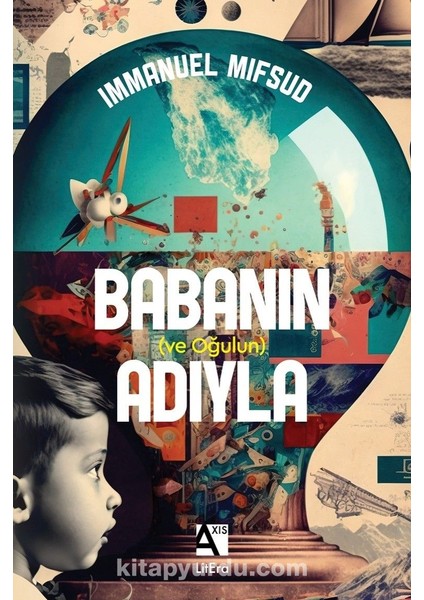 Babanın (Ve Oğulun) Adı
