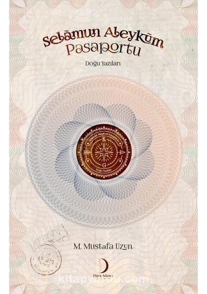 Selamun Aleyküm Pasaportu Doğu Yazıları