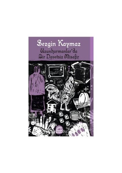 Uzunharmanlar'da Bir Davetsiz Misafir