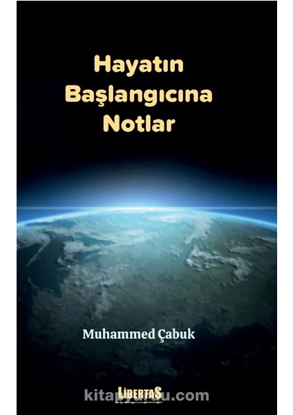 Hayatın Başlangıcına Notlar