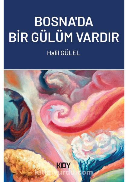 Bosna'da Bir Gülüm Vardır