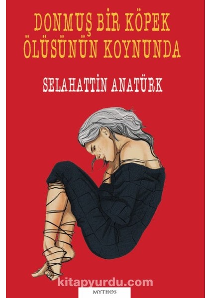 Donmuş Bir Köpek Ölüsünün Koynunda