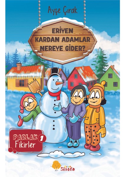 Eriyen Kardan Adamlar Nereye Gider? / Parlak Fikirler 1