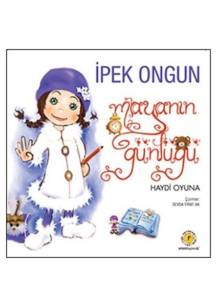 Maya'nın Günlüğü-4 / Haydi Oyuna