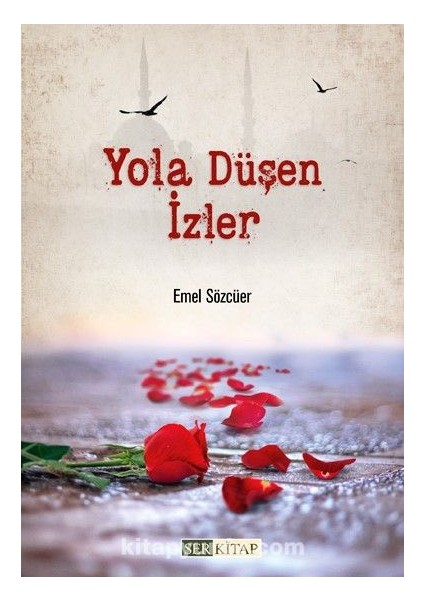 Yola Düşen Izler