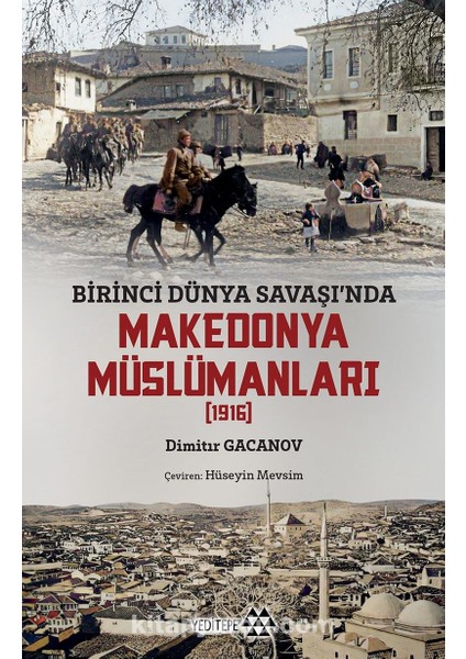 Birinci Dünya Savaşı’nda Makedonya Müslümanları