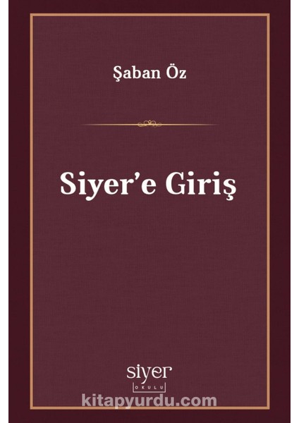 Siyer'e Giriş