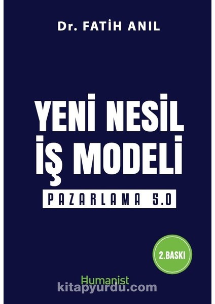 Yeni Nesil Iş Modeli Pazarlama 5.0