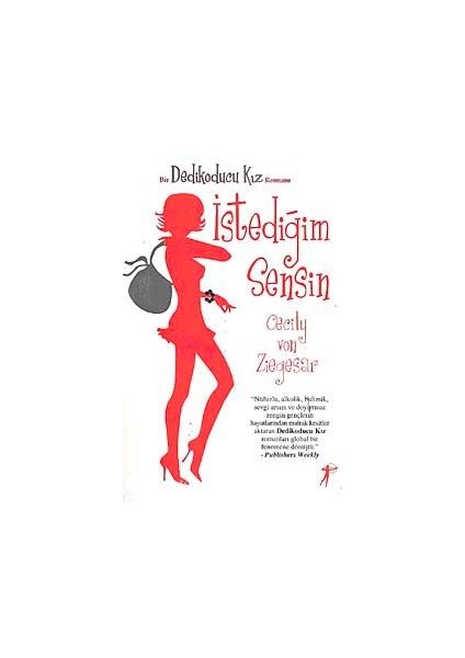 Istediğim Sensin / Dedikoducu Kız