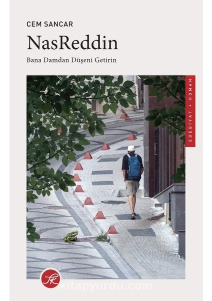 Nasreddin Bana Damdan Düşeni Getirin