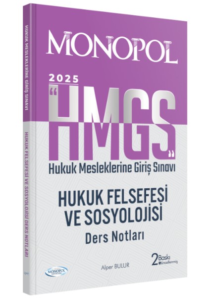 HMGS Hukuk Felsefesi ve Sosyolojisi Ders Notları 2. Baskı
