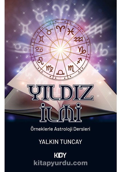 Yıldız Ilmi (Örneklerle Astroloji Dersleri)
