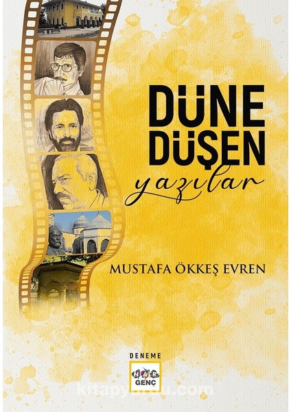 Düne Düşen Yazılar