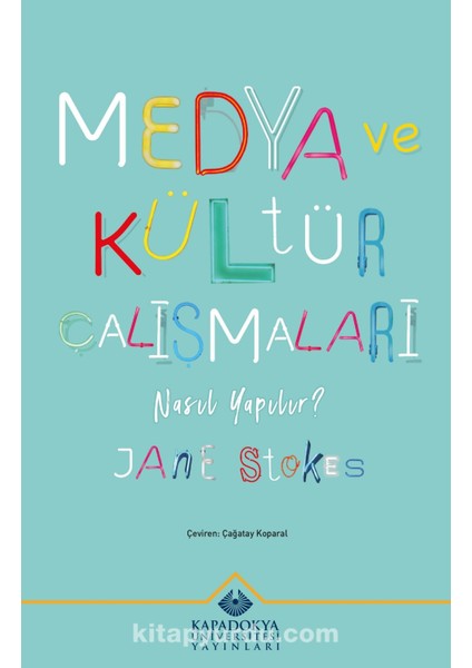 Medya ve Kültür Çalışmaları Nasıl Yapılır?