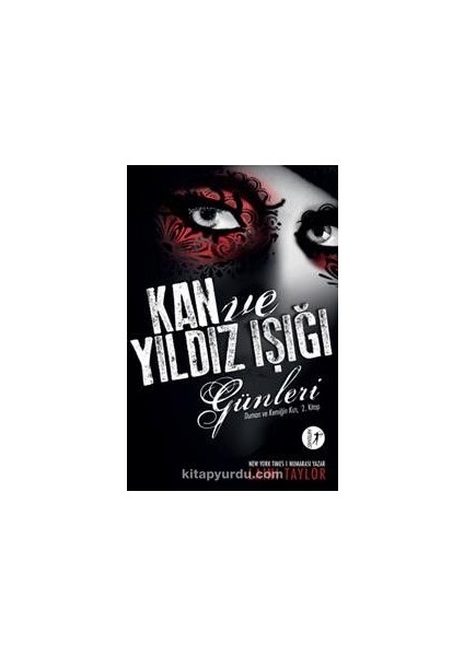Kan ve Yıldız Işığı Günleri