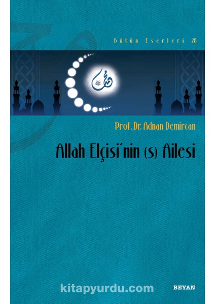 Allah Elçisi'nin (S) Ailesi