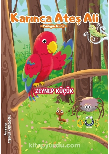 Karınca Ateş Ali Birliğin Gücü