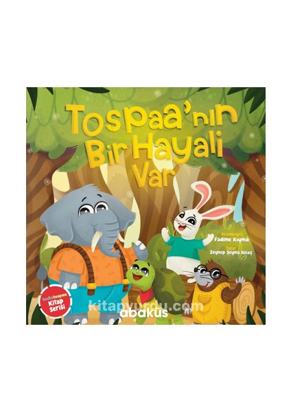 Tospaa'nın Bir Hayali Var