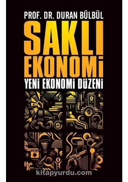 Saklı Ekonomi Yeni Ekonomi Düzeni